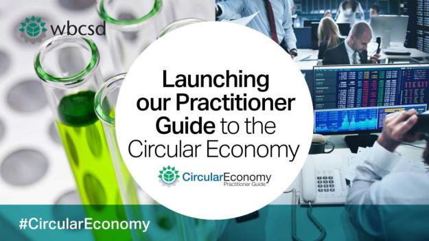 WBCSD-releases-Practitioner-Guide-to-the-Circular-Economy_i1140